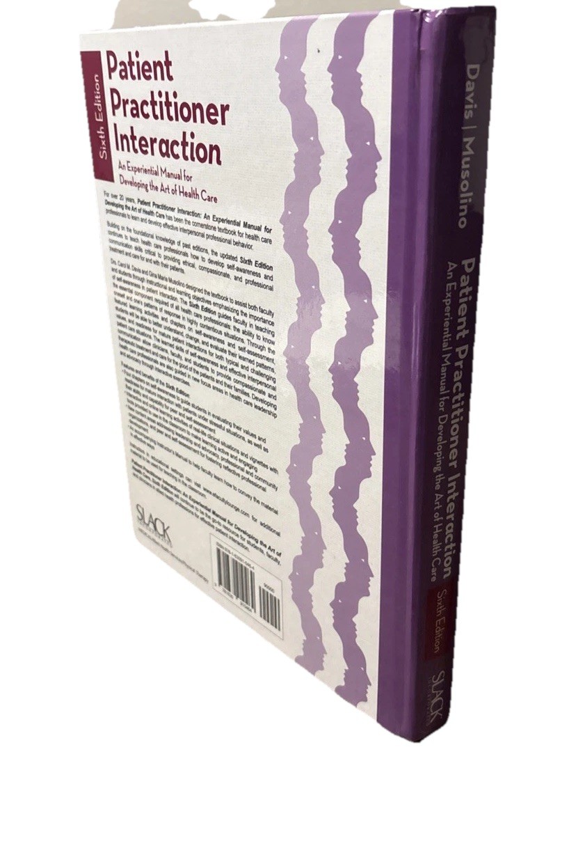 Patient Practitioner Interaction: An Experiential Manual Unused Code/Great Shape