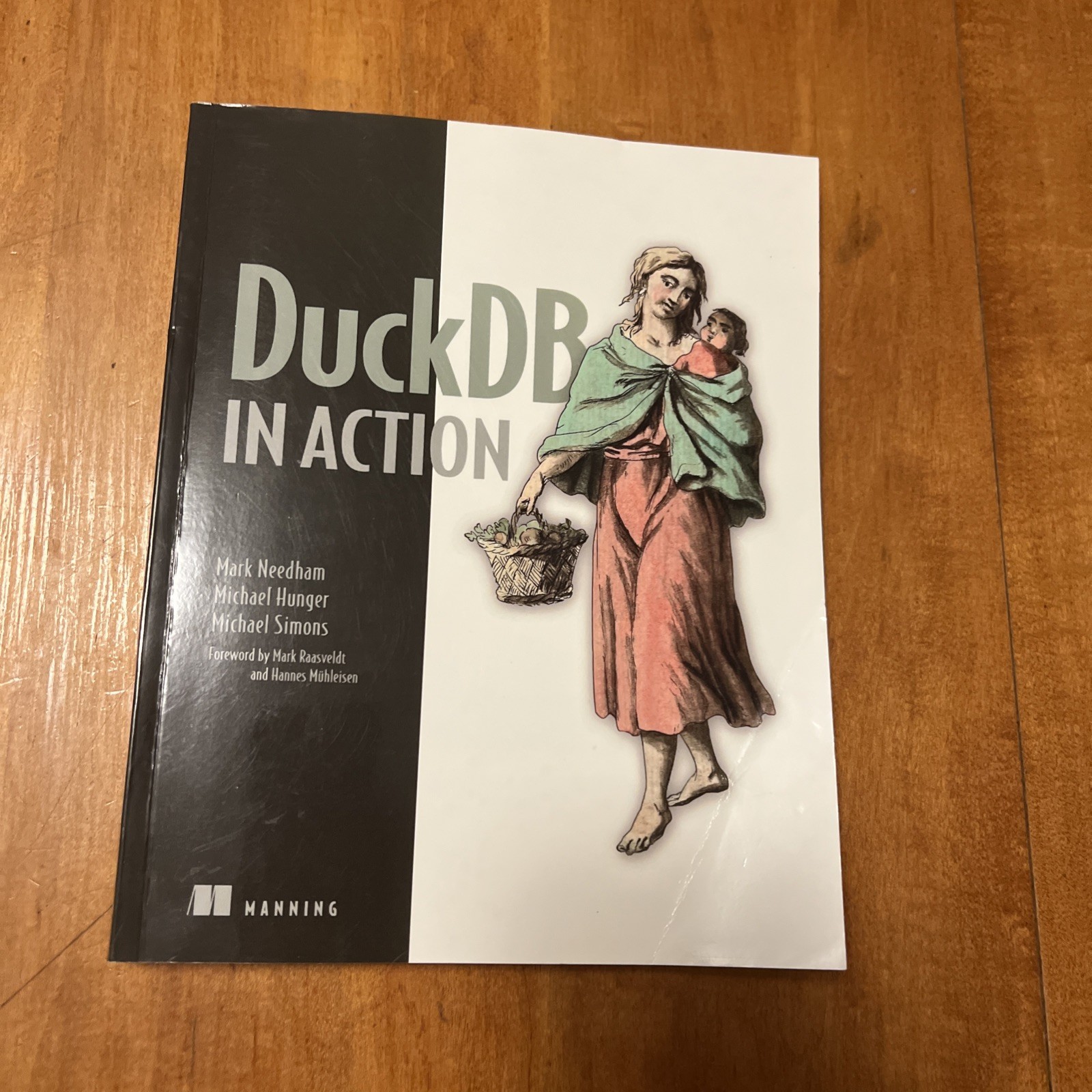 In Action Ser.: DuckDB in Action by Mark Needham, Michael Simons and Michael…