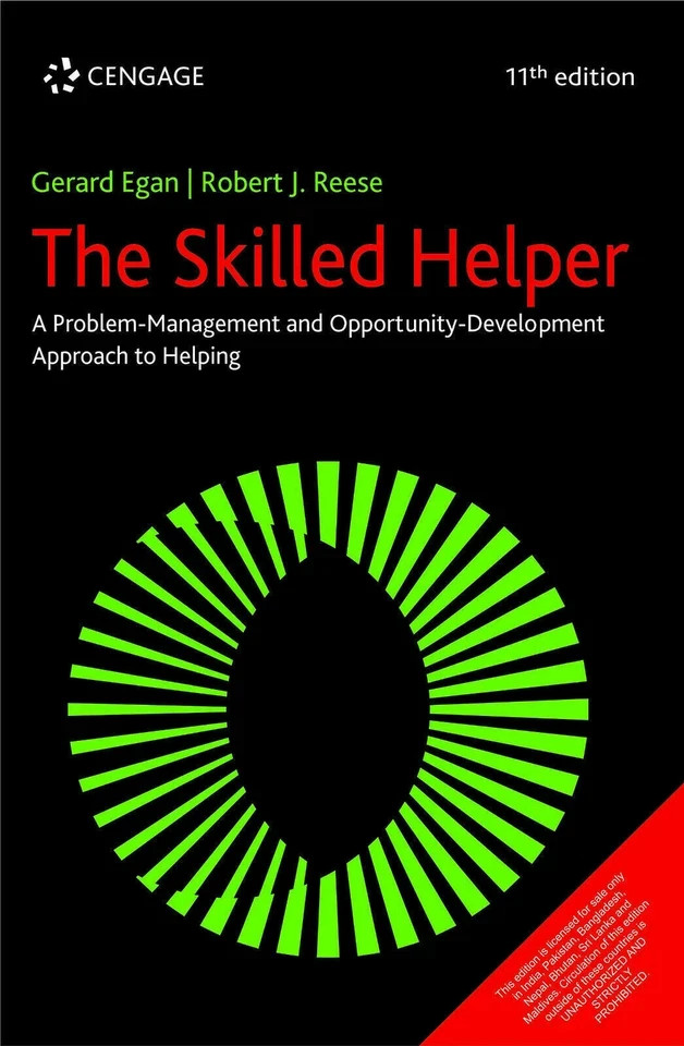 The Skilled Helper By Egan and Reese, 11th International edition