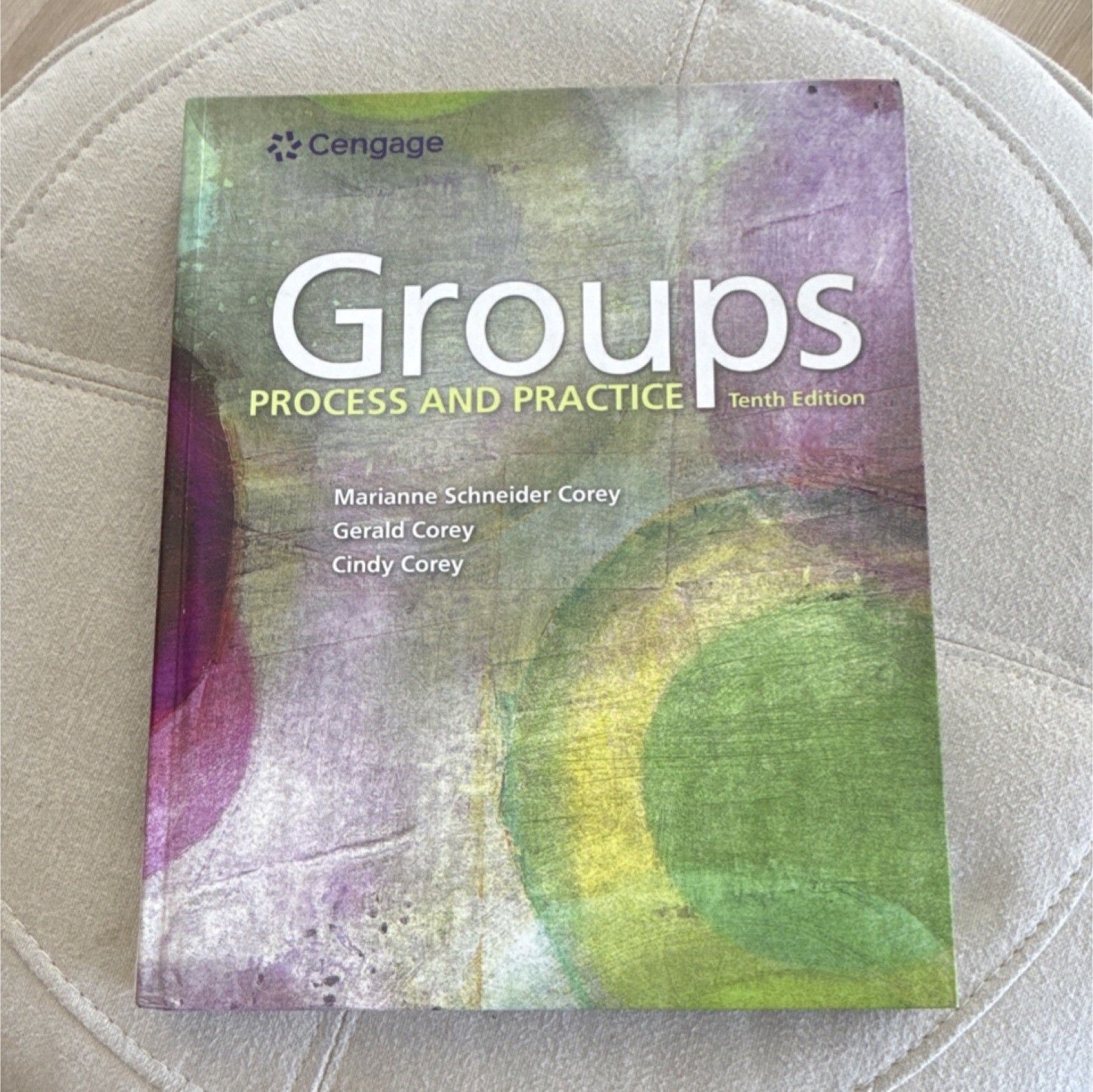 Cengage Groups: Process and Practice Tenth Edition Hardcover Corey