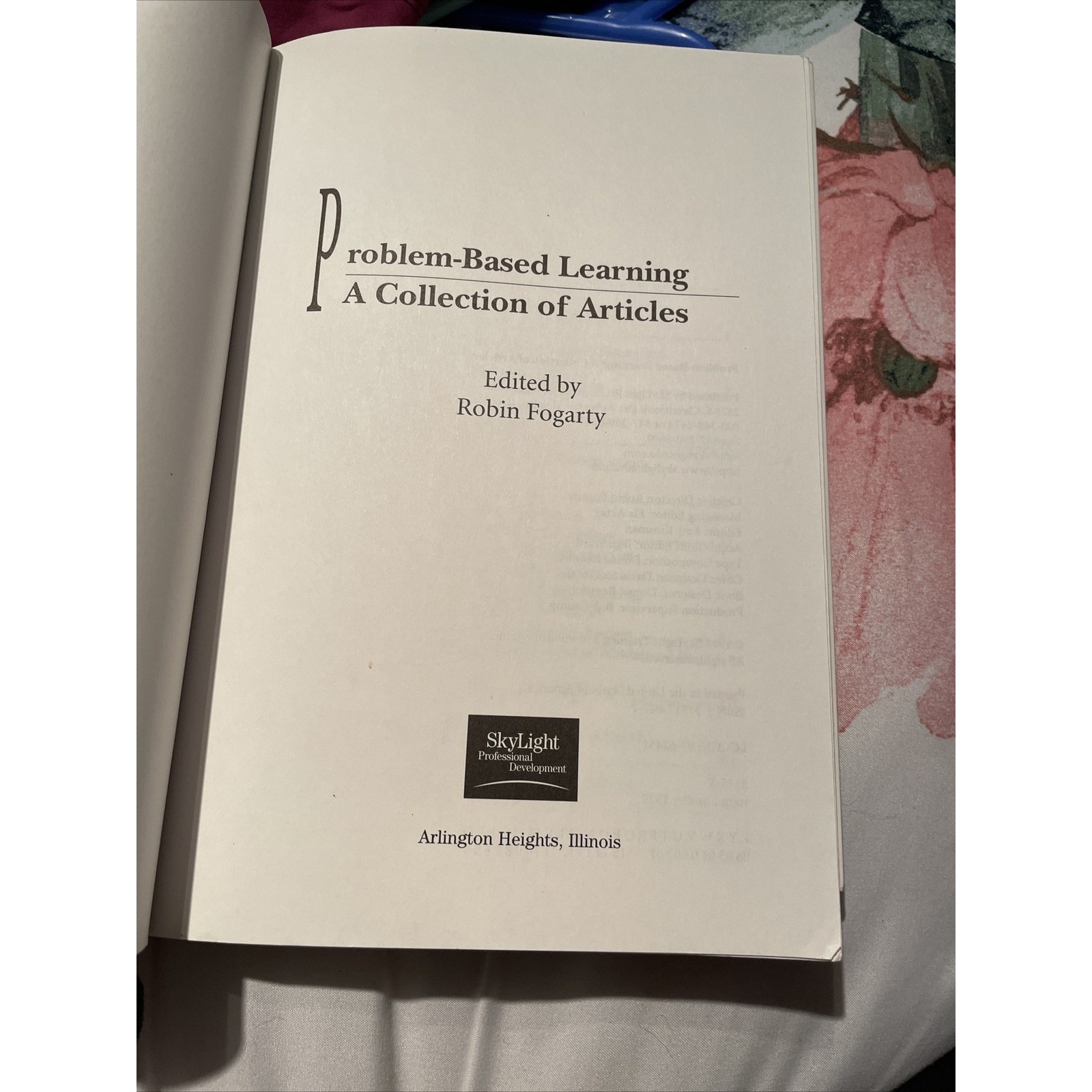 Problem Based Learning : A Collection of Articles (1998, Trade Paperback)