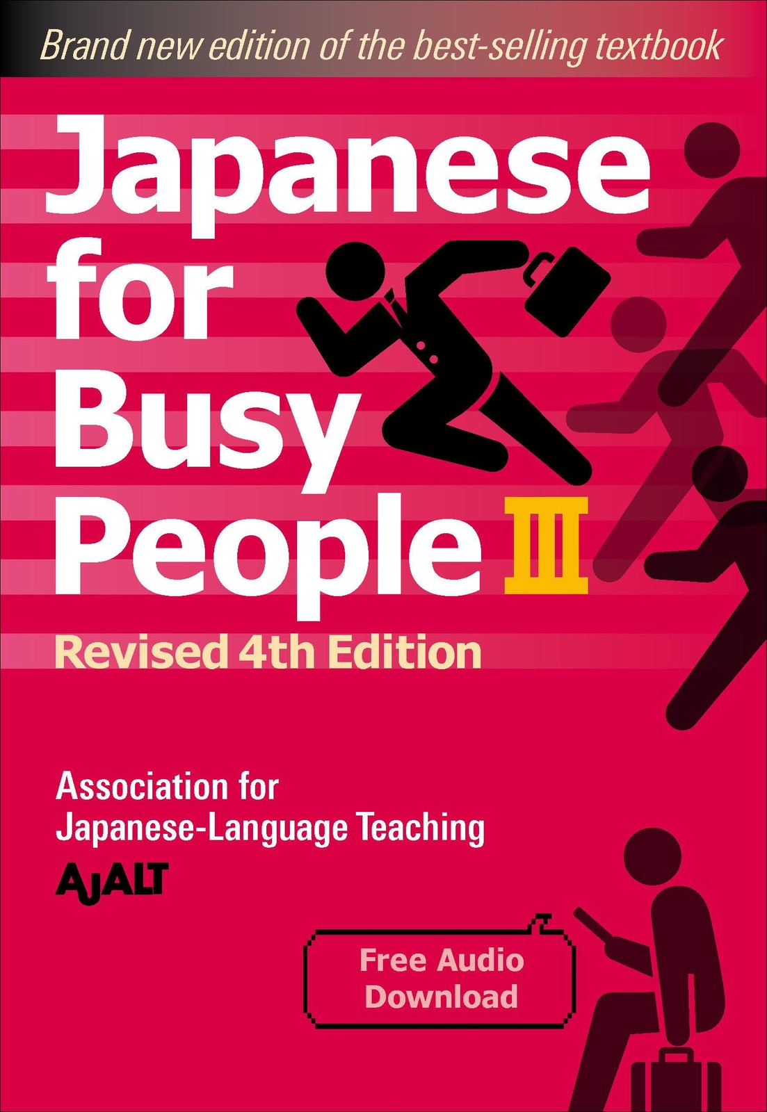 Japanese for Busy People Book 3: Revised 4th Edition (free audio download) (Japa