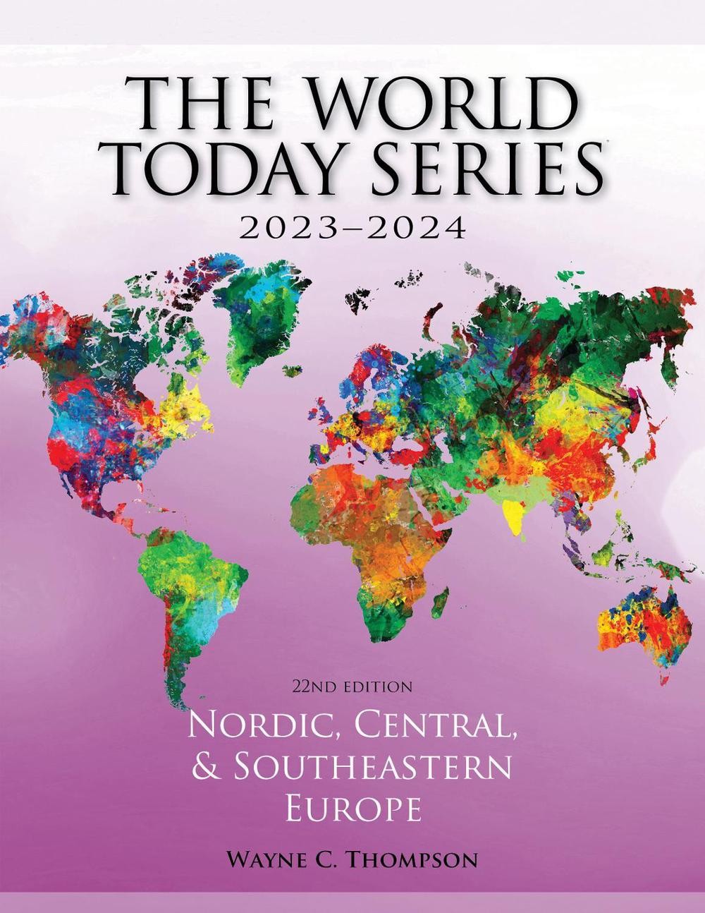 Nordic, Central, and Southeastern Europe 20232024 by Wayne C. Thompson Paperback