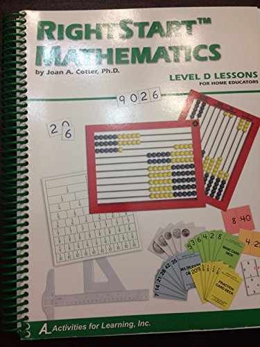 Rightstart Mathematics Level D – Spiral-bound, by Joan A. Cotter – Acceptable