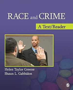 Race and Crime: A – Paperback, by Taylor-Greene Helen; Gabbidon – Good