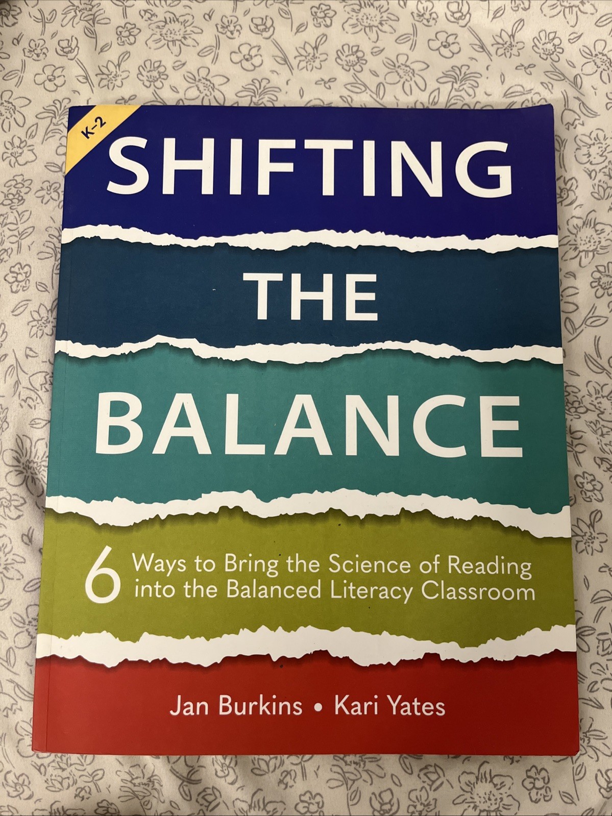 Shifting the Balance Grades K-2 Paperback Book Jan Burkins Kari Yates NEW