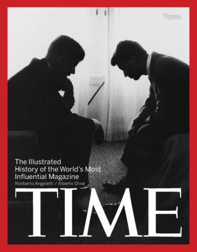 Time: The Illustrated History of the World’s M- 0847833585, Angeletti, hardcover