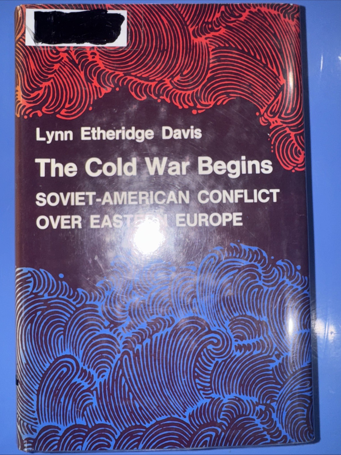 The Cold War Begins 1st Ed 1974 HC w/DJ Lynn Etheridge Davis Princeton Univ pres