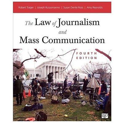 The Law of Journalism and Mass Communica- Robert E Trager, 1452239983, paperback