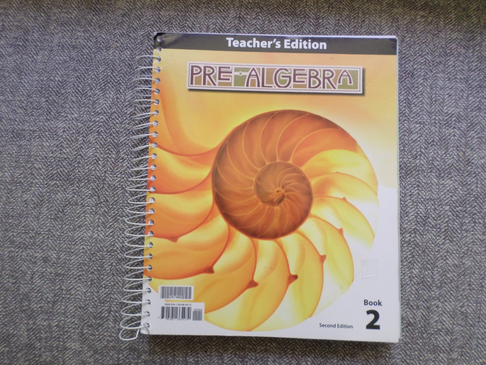 BJU Press Pre-Algebra Teacher’s Edition Book 2 2nd Ed Ring/Wire Bound 2015
