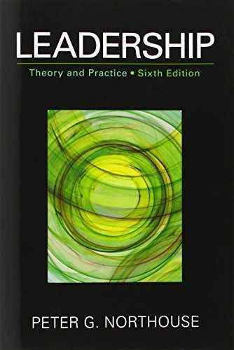 Leadership: Theory and Practice, – Paperback, by Northouse Peter G. – Acceptable