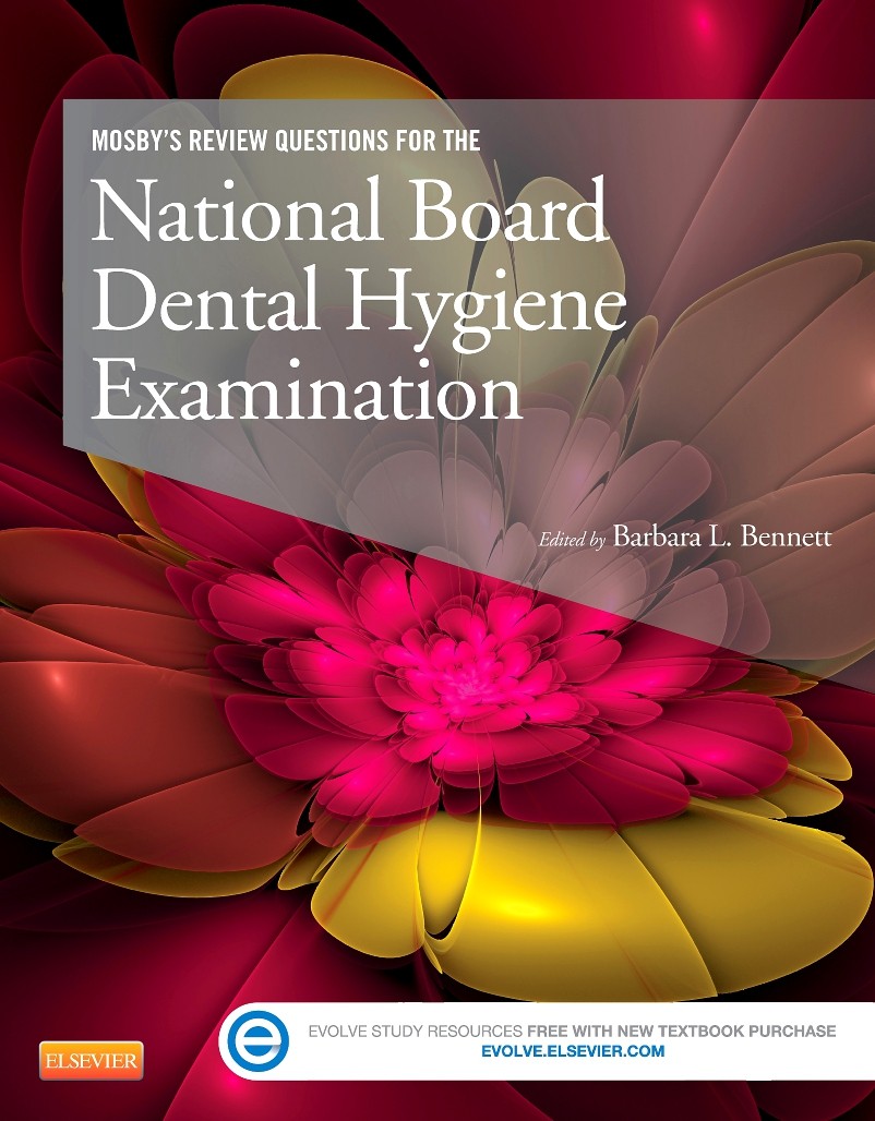 Mosby’s Review Questions for the National Board Dental Hygiene Examination