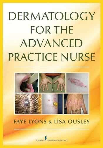 Dermatology for the Advanced Practice – Paperback, by Lyons DNP RN – Very Good