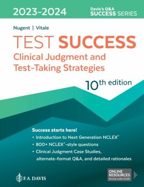 Test Success : Clinical Judgment and Test-Taking Strategies Paper