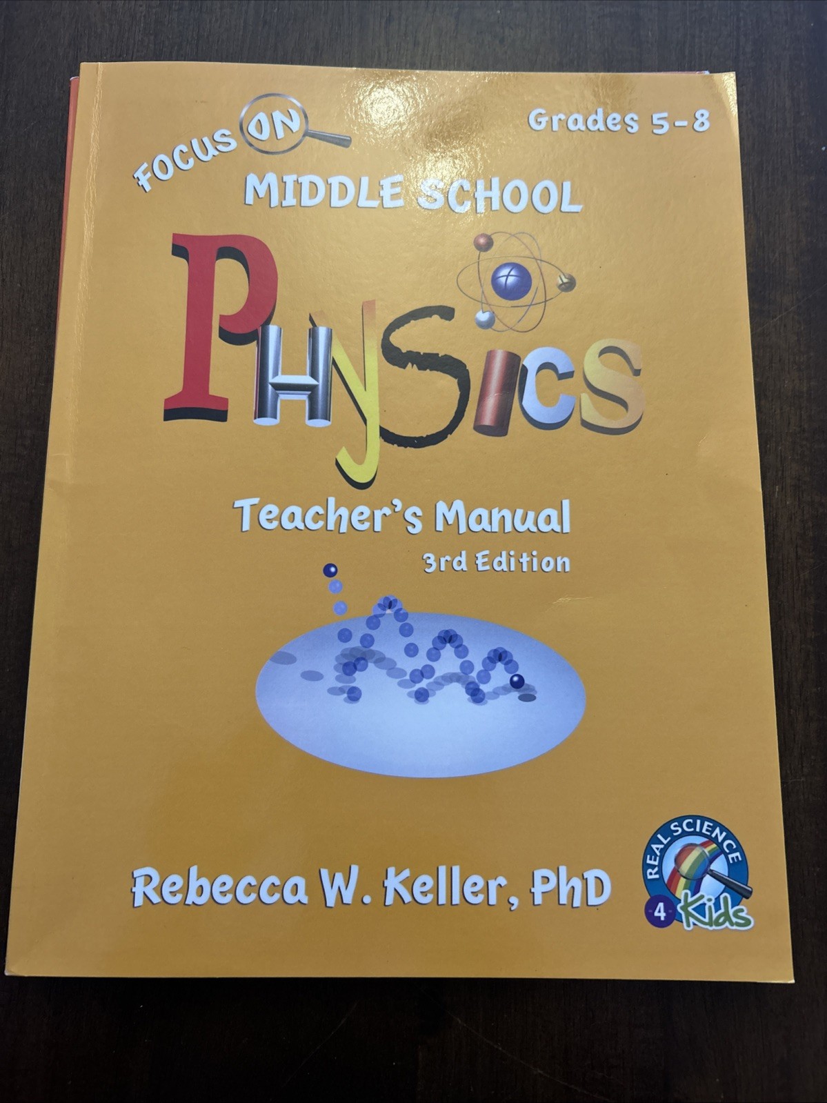 Focus On Middle School Physics Text and Teacher Guide Grade 8
