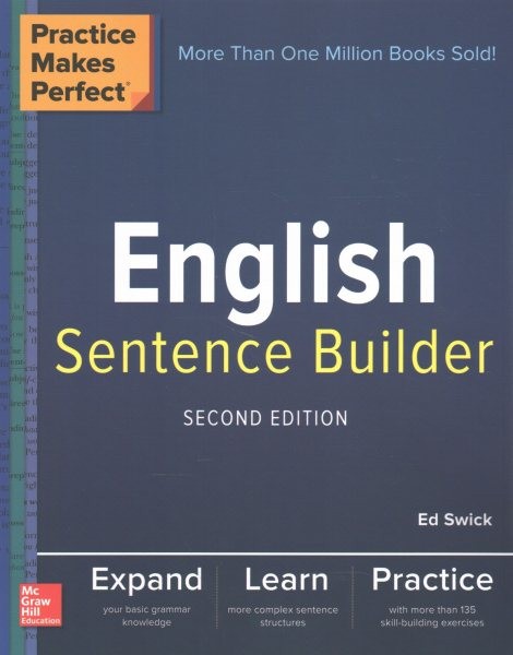 Practice Makes Perfect English Sentence Builder, Paperback by Swick, Ed, Like…