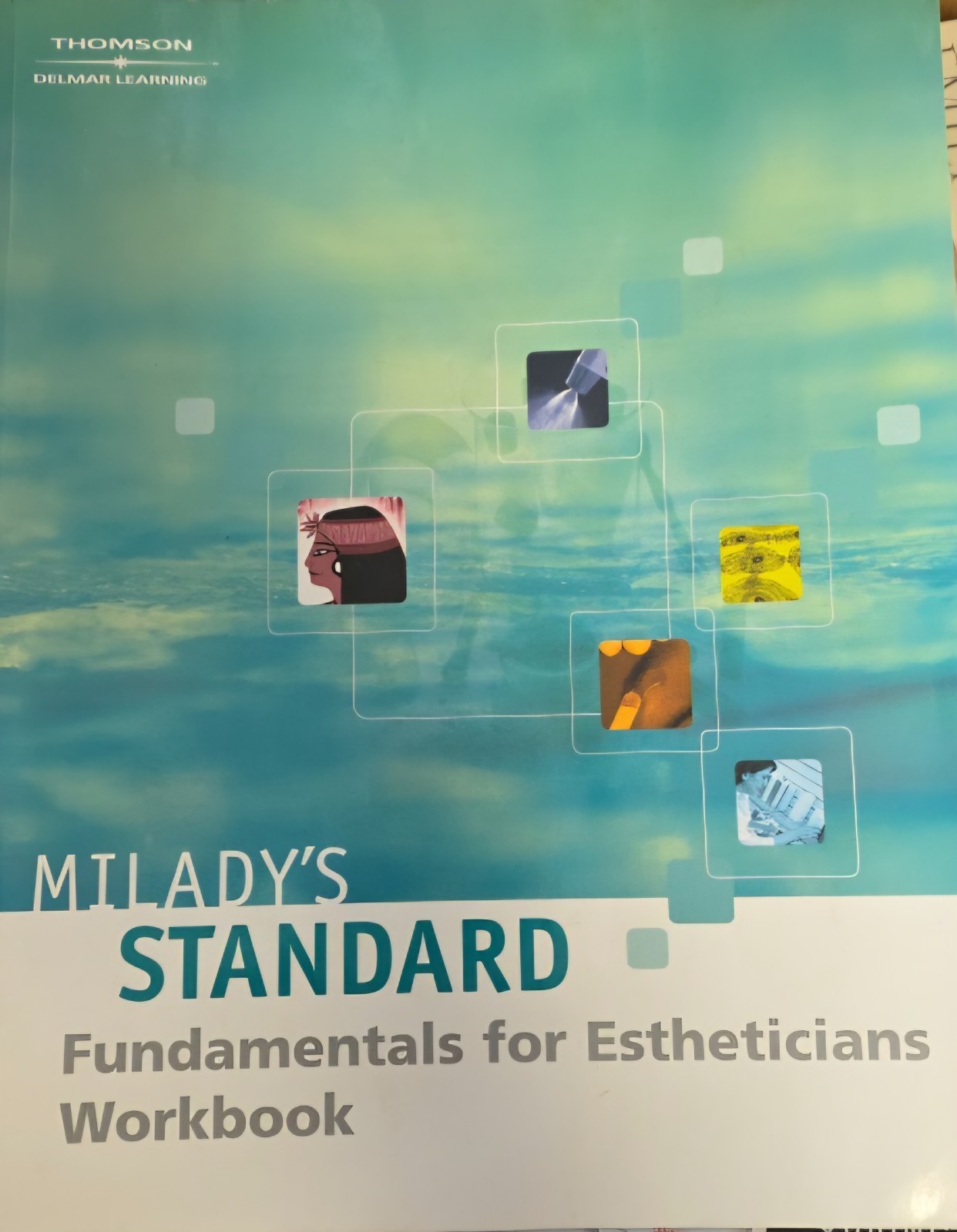 Milady’s Standard Fundamentals for Estheticians 9E – Workbook