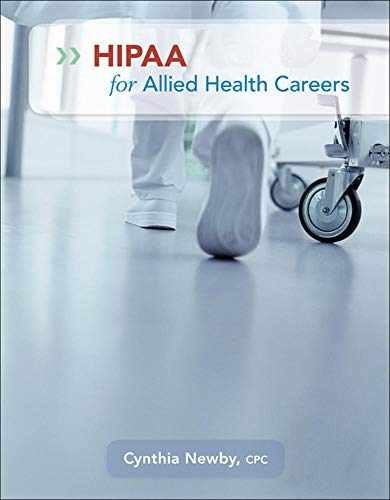 HIPAA for Allied Health Careers – Paperback, by Newby Cynthia – Very Good f