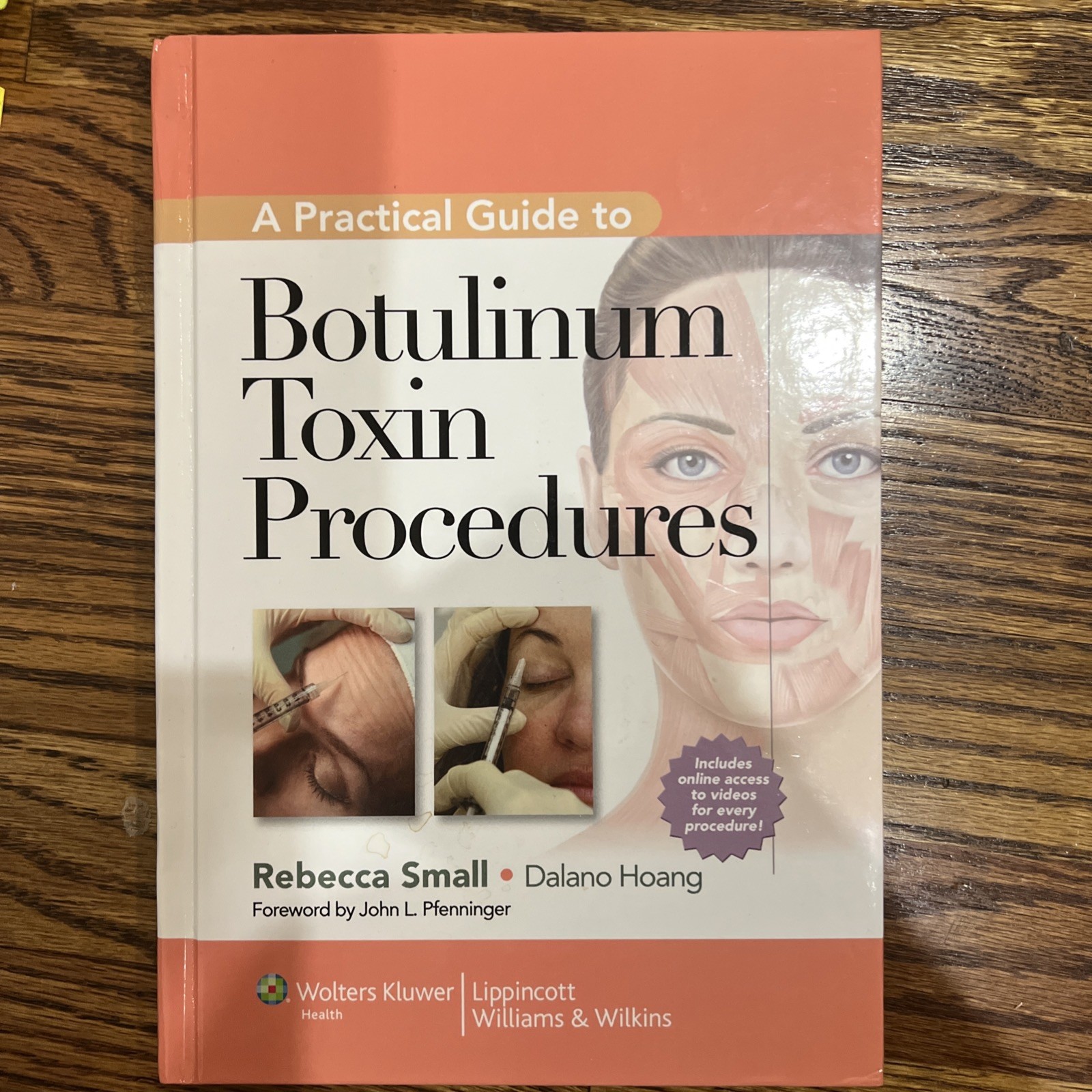 A Practical Guide to Botulinum Toxin Procedures (Cosmetic Procedures)