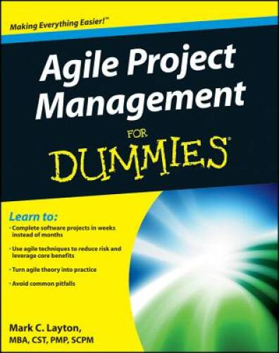 Agile Project Management For Dummies – Paperback By Layton, Mark C. – VERY GOOD