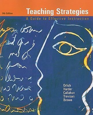 Teaching Strategies: A Guide to Effective Inst- 9780547212937, Orlich, paperback