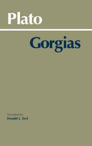 Gorgias (Hackett Classics) – Paperback By Plato – GOOD