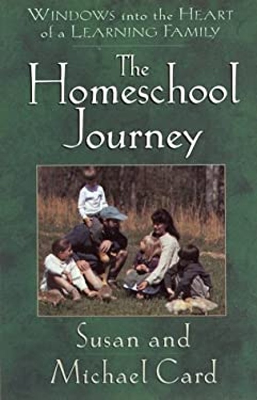 The Homeschool Journey : Our Family’s Adventure in Learning Toget
