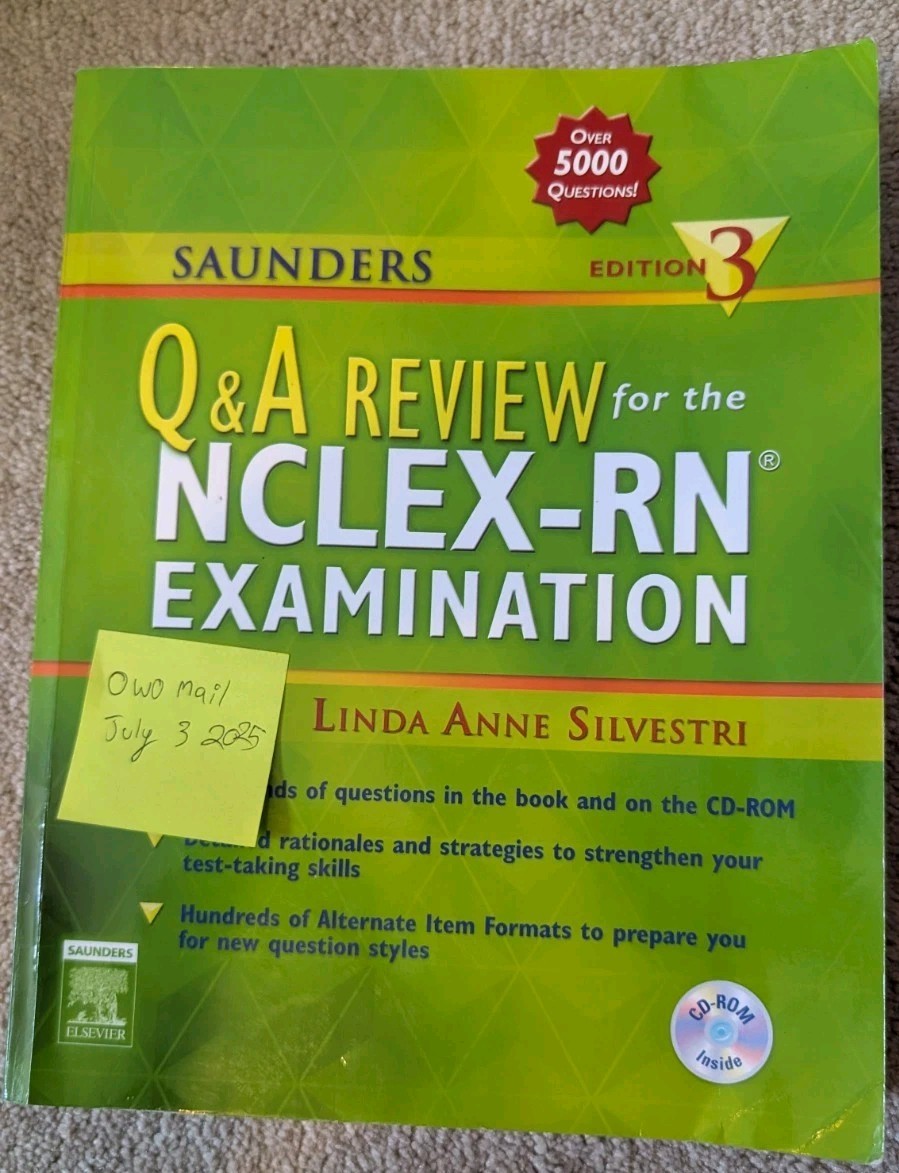 Saunders Q and a Review for the NCLEX-RN® Examination by Linda Anne Silvestri 3