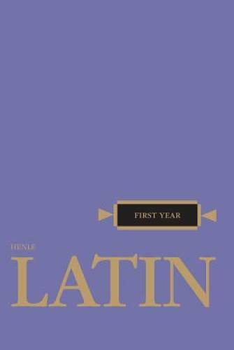 Latin: First Year (Henle Latin) – Paperback By Robert J. Henle – GOOD