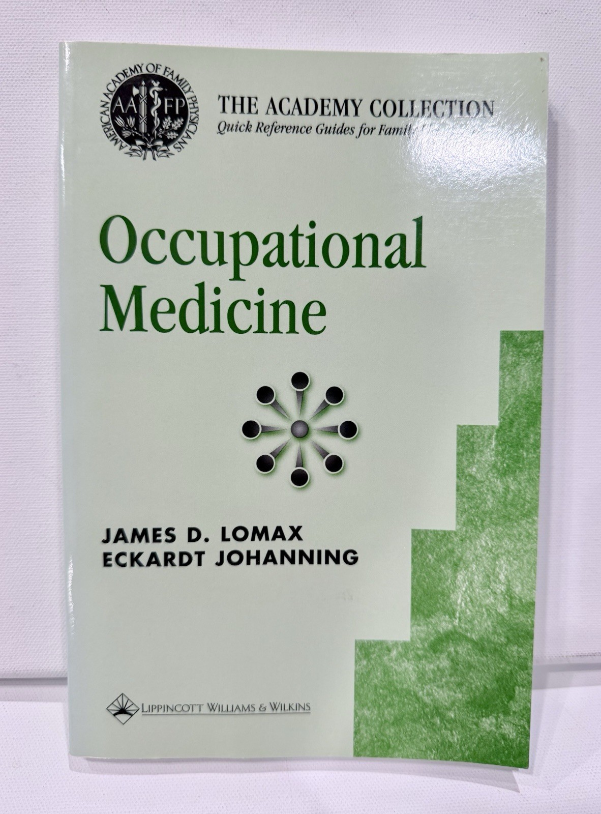 The Academy Collection: Occupational Medicine : Quick Reference Guides for, FF