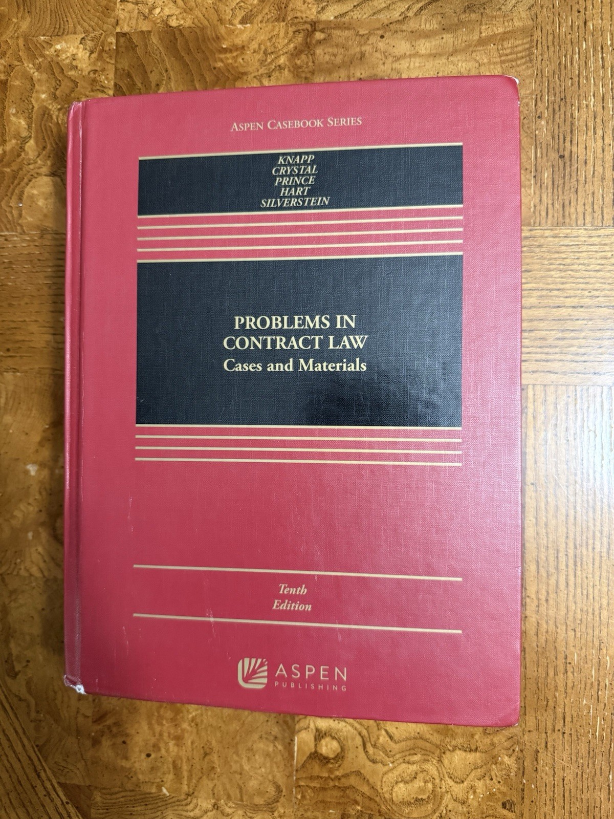 Problems in Contract Law: Cases and Materials Aspen Casebook 10th Edition