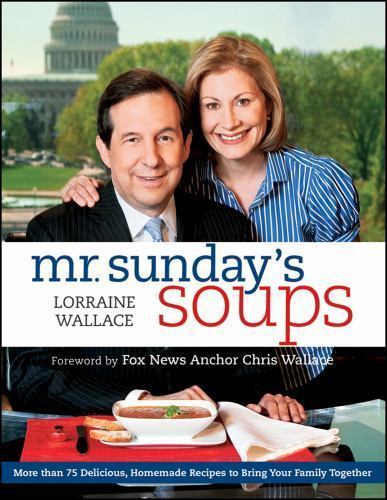 Mr. Sunday’s Soups – paperback, 0470640227, Lorraine Wallace