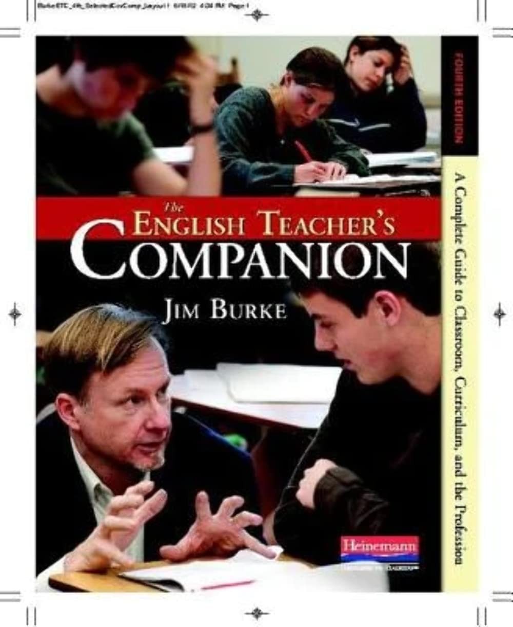 The English Teacher’s Companion, Fourth Edition: A Completely New Guide to C…