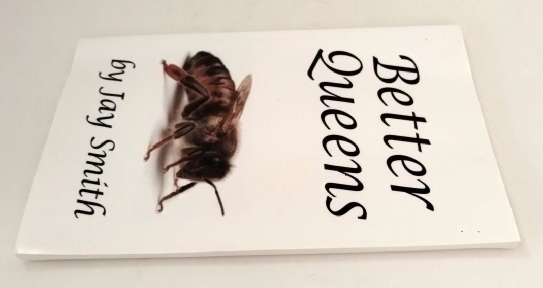 Better Queens Paperback by Jay Smith