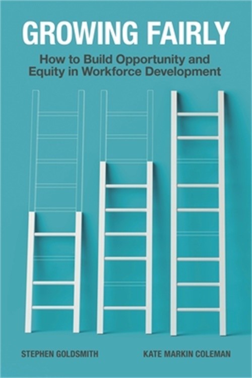 Growing Fairly: How to Build Opportunity and Equity in Workforce Development (Pa