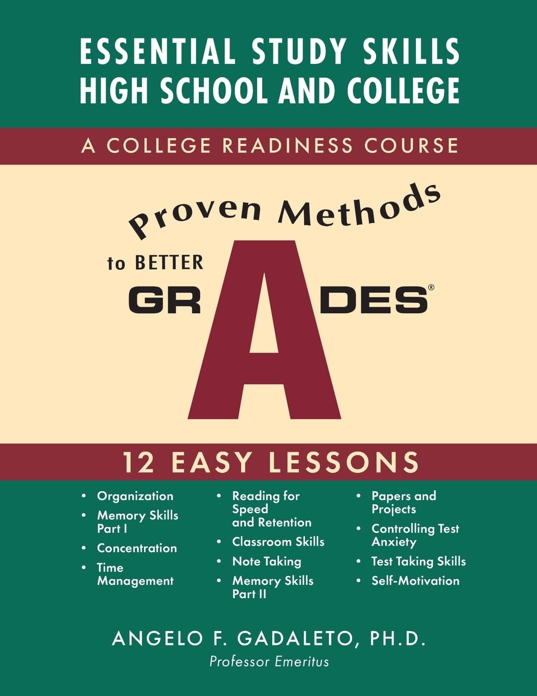 Proven Methods to Better Grades: A College Readiness Course