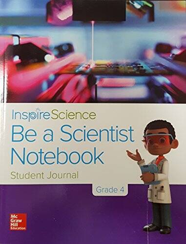 Inspire Science, Be a Scientist Notebook, Student Journal, Grade 4, 97800 – GOOD
