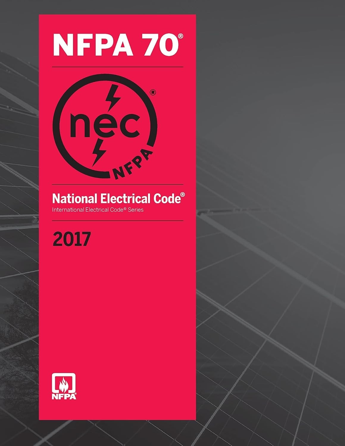 NFPA 70 National Electrical Code NEC 2017 Edition Paperback