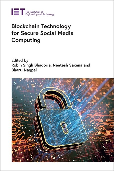 Blockchain Technology For Secure Social Media Computing