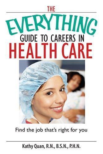 The Everything Guide To Careers In Health Car- 1593377258, Kathy Quan, paperback