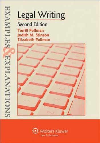 Examples & Explanations: Legal Writing, Second Edition (Examples and Expl – GOOD
