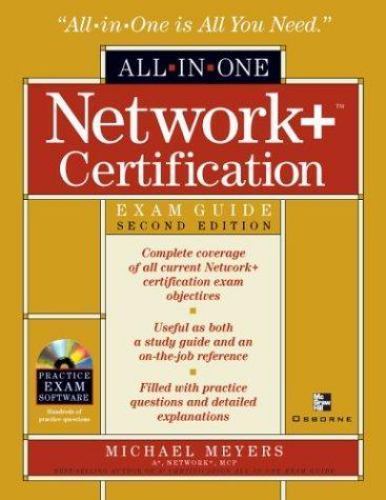 All-in-One Ser.: Network+ Certification All-In-One Exam Guide, Second Edition by