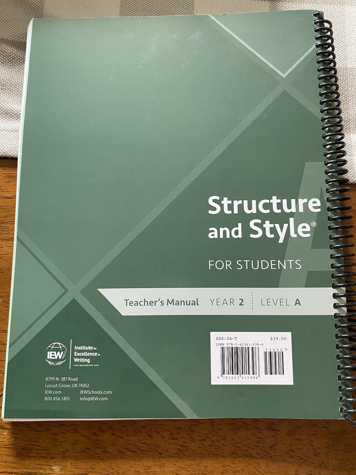IEW Structure & Style for Students, Teacher’ & Student Manual Year 2 Level A New