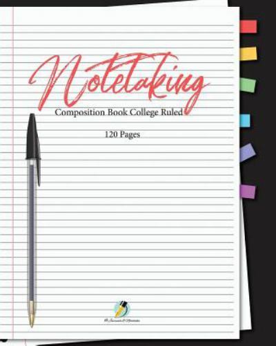 Note Taking Composition Book College Ruled 120 Pages, Paperback by Journals a…