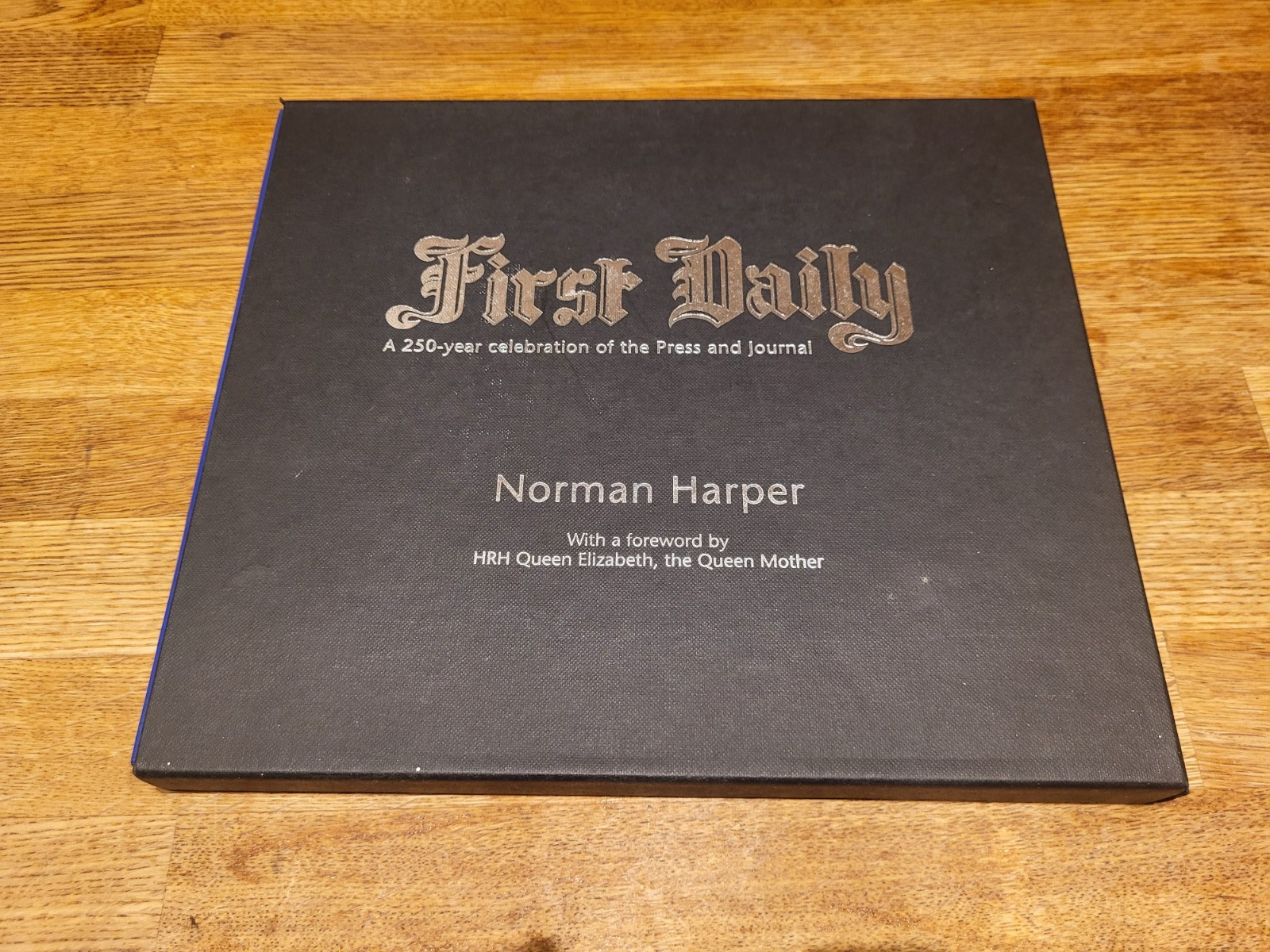 First Daily Aberdeen Press & Journal 250 Years Anniversary Book With Boxed Case