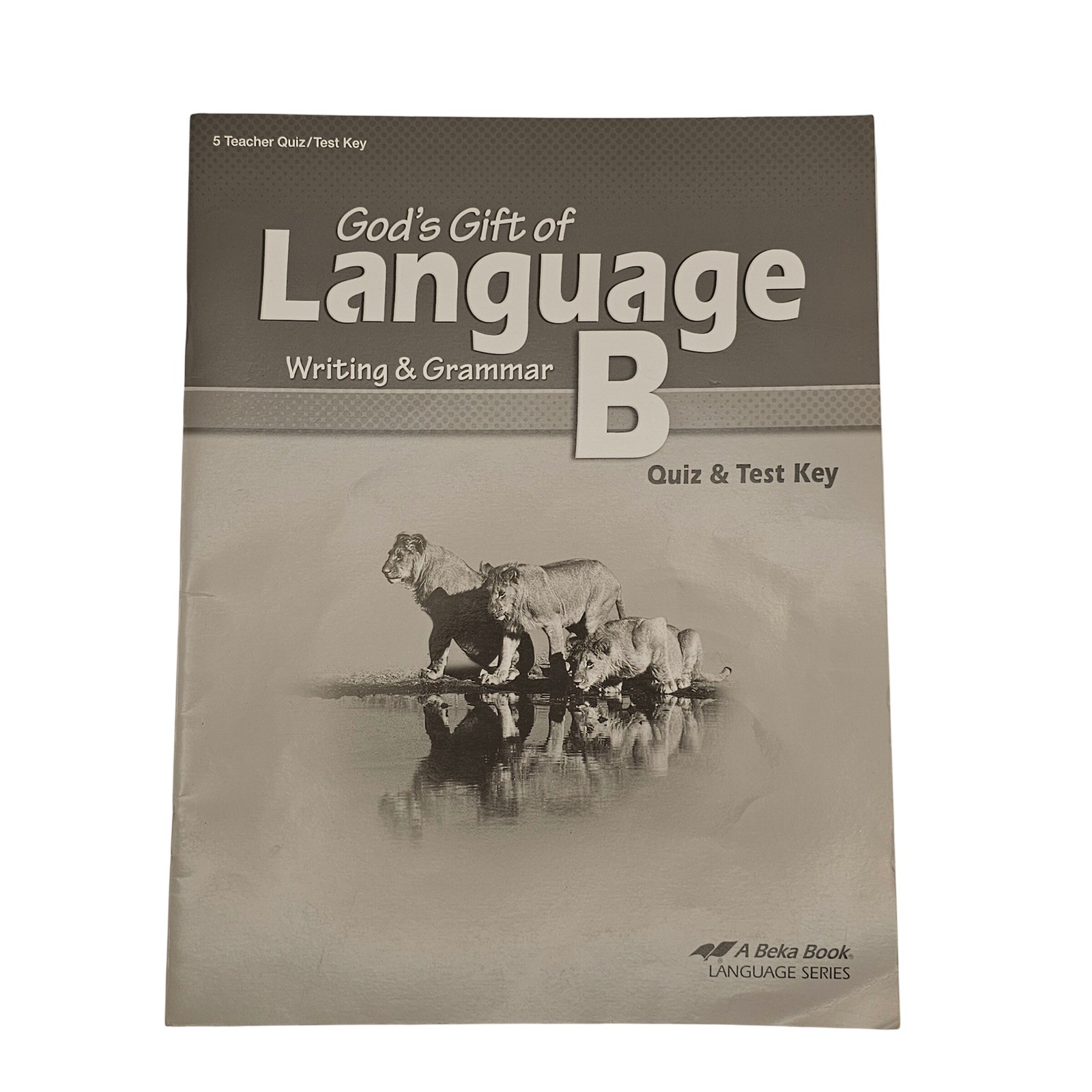 Abeka Homeschool Language B Writing & Grammar Quiz & Test Key Grade 5 Teacher