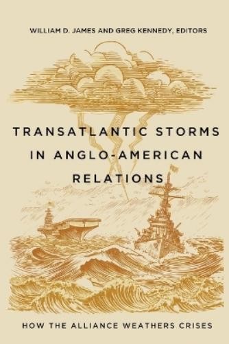 William D. Jame Transatlantic Storms in Anglo-American R (Paperback) (UK IMPORT)