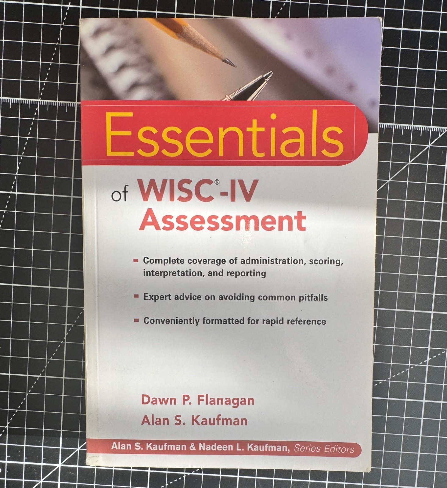 Essentials of WISC-IV Assessment – Paperback By Flanagan, Dawn P. – GOOD