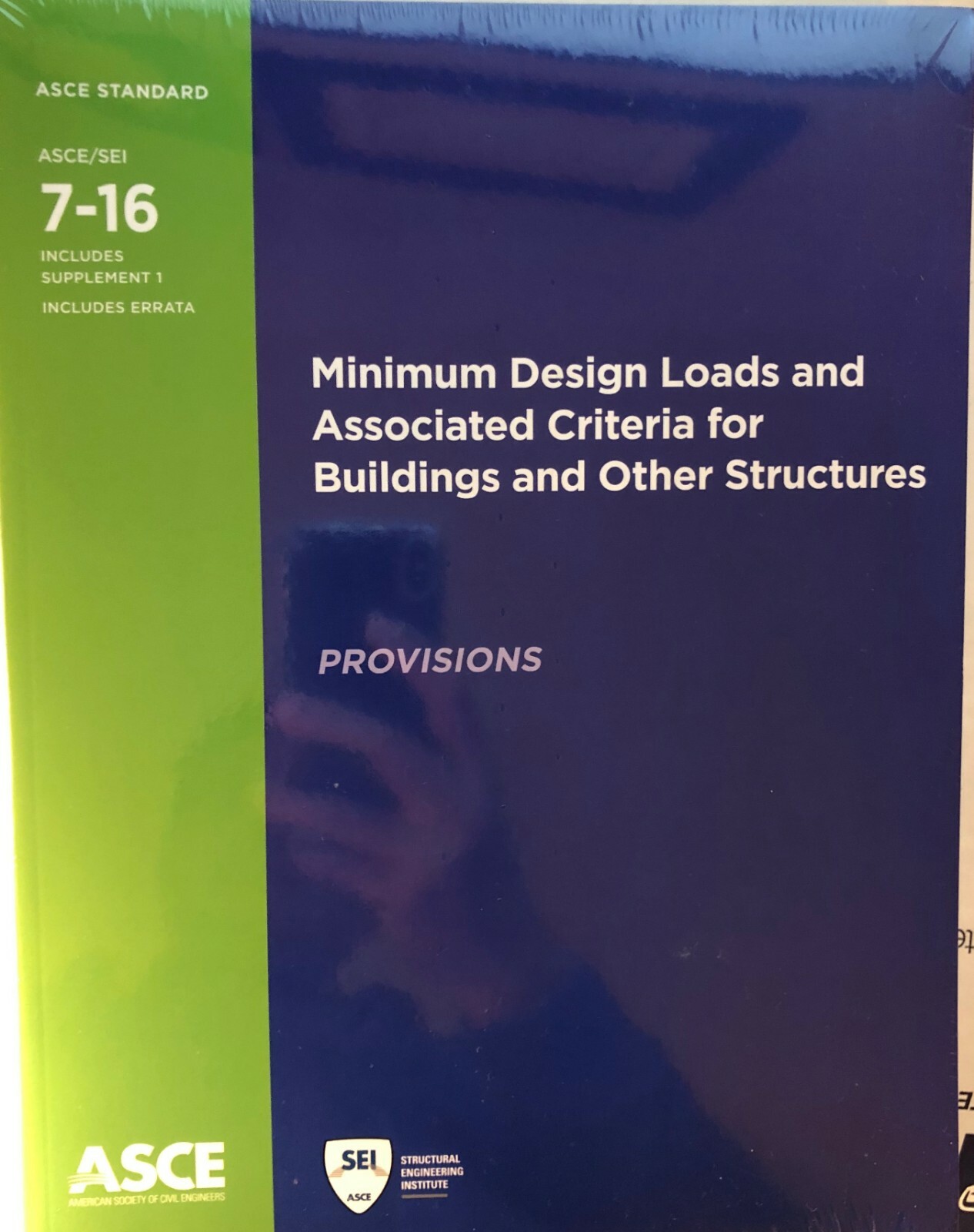 Minimum Design Loads and Associated Criteria for Buildings (ASCE/SEI 7-16)