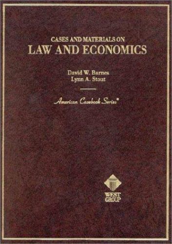 Cases and Materials on Law and Economics (American Casebook Series)